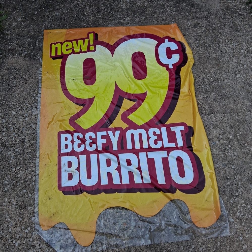 Rare Taco Bell Store Promo Poster Cello Cling Sign 99 Cent Beefy Melt Burrito